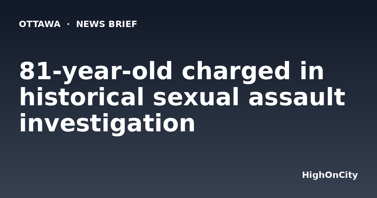 81-year-old charged in historical sexual assault investigation